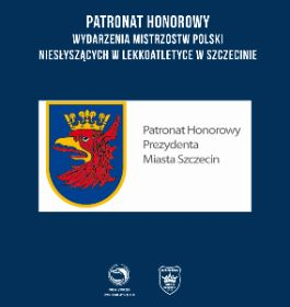 Patronat Honorowy Prezydenta Miasta Szczecin!