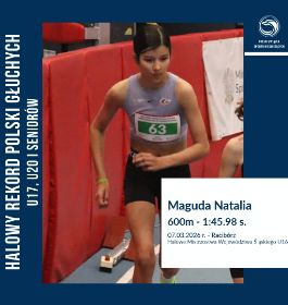Natalia Maguda halową rekordzistką Polski Głuchych na 600 m 